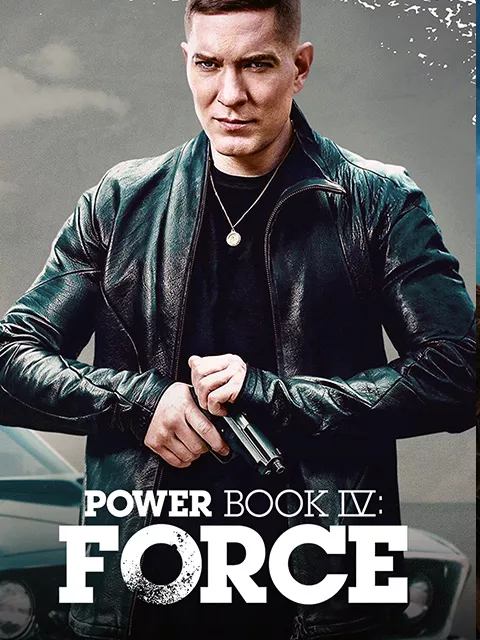 Power Book IV - Force